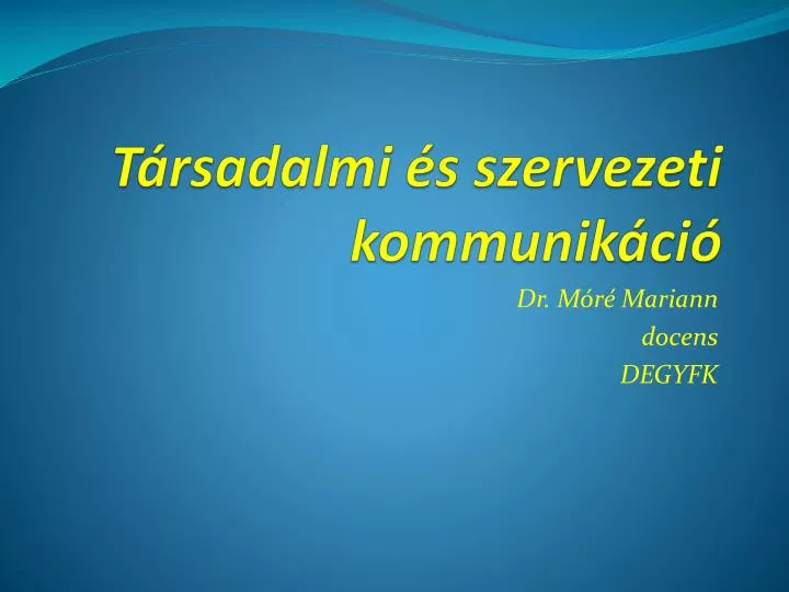 t rsadalmi s szervezeti k ommunik ci