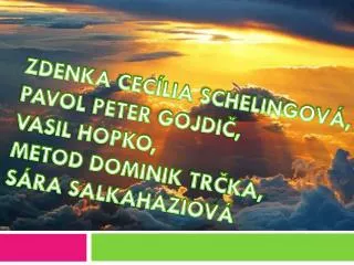 zdenka cec lia schelingov pavol peter gojdi vasil hopko metod dominik tr ka s ra salkahaziov