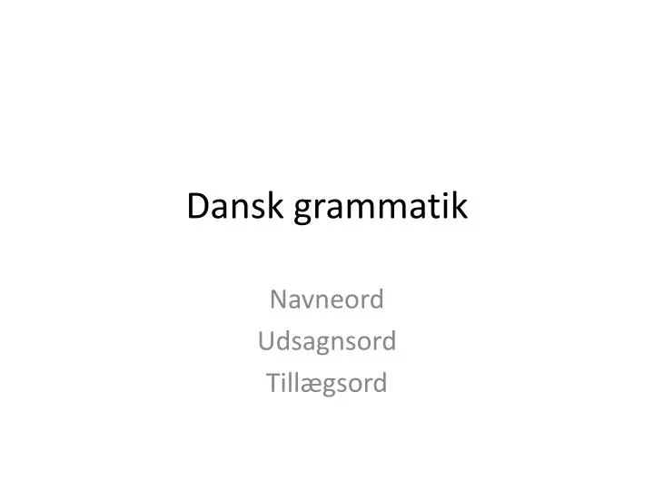 dansk grammatik