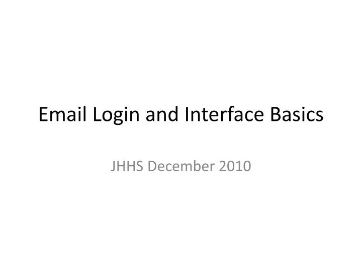 email login and interface basics