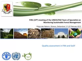 Quality assessment in FRA and SoEF