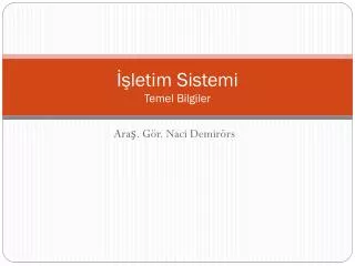 letim sistemi temel bilgiler