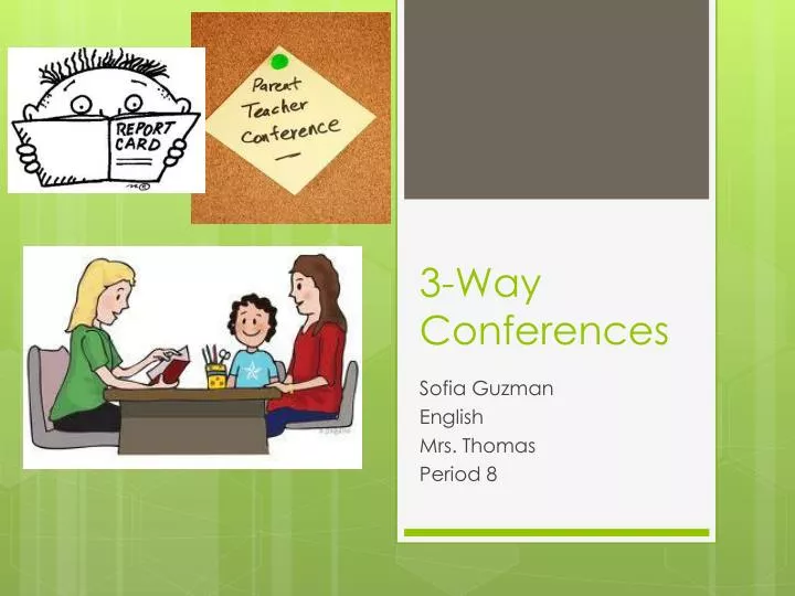 3 way conferences