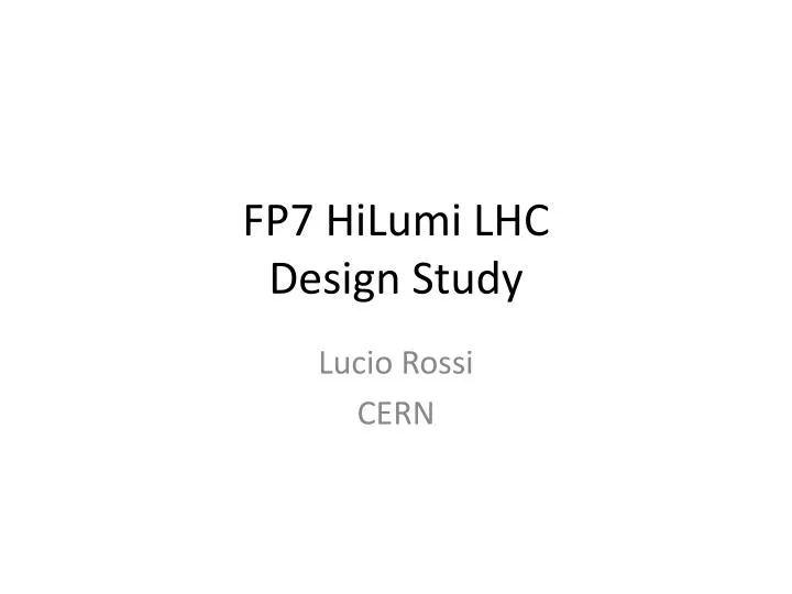 fp7 hilumi lhc design study