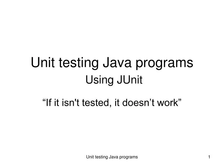 unit testing java programs using junit