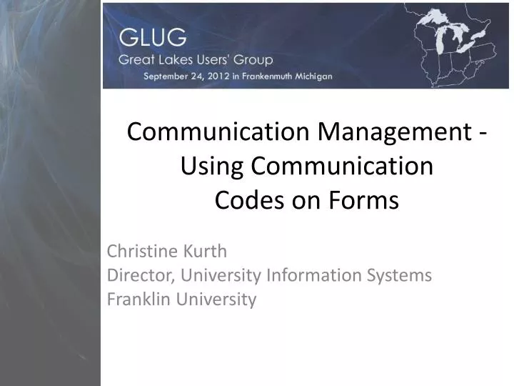communication management using communication codes on forms