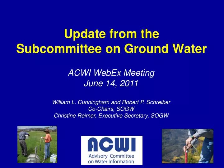 update from the subcommittee on ground water