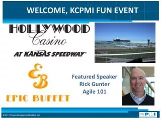 WELCOME, KCPMI FUN EVENT