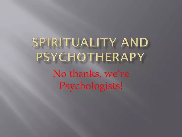 spirituality and psychotherapy