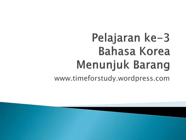 pelajaran ke 3 bahasa korea menunjuk barang