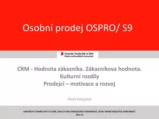 osobn prodej ospro s9