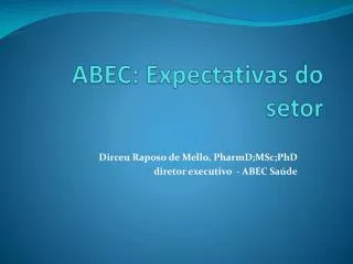 abec expectativas do setor