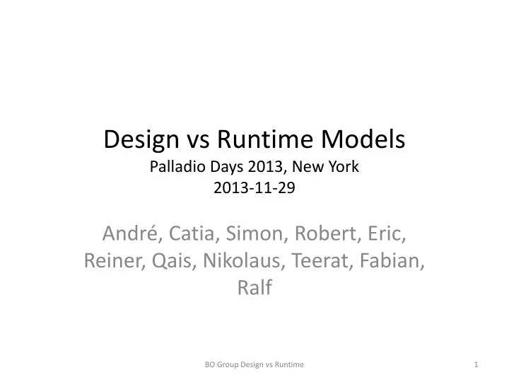 design vs runtime models palladio days 2013 new york 2013 11 29