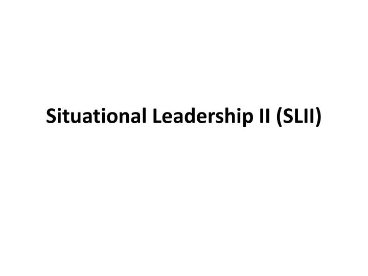 situational leadership ii slii
