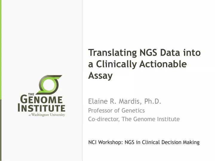 translating ngs data into a clinically actionable assay