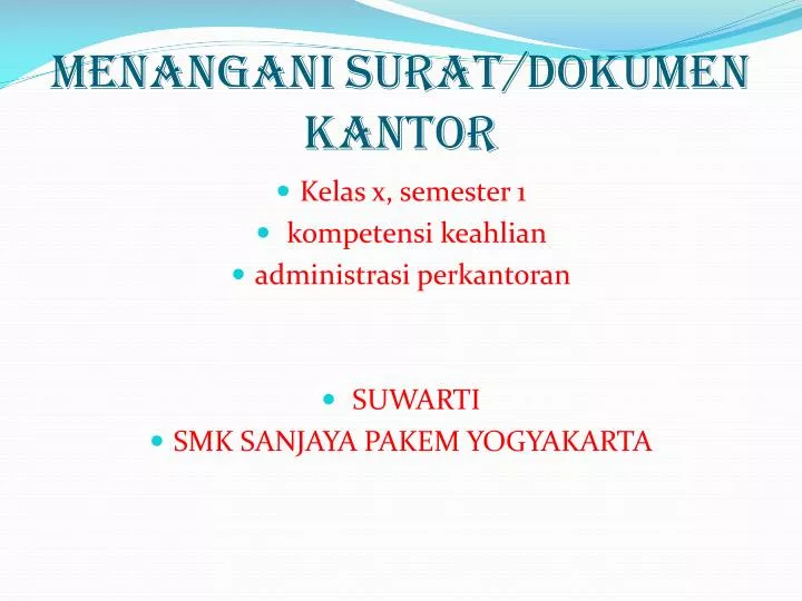 menangani surat dokumen kantor