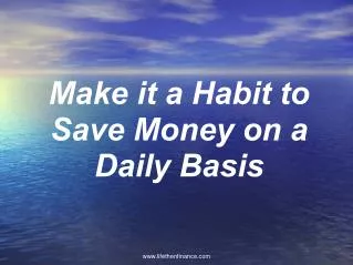 Saving Money Daily
