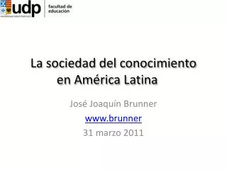 La sociedad del conocimiento en América Latina