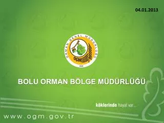 BOLU ORMAN BÖLGE MÜDÜRLÜĞÜ