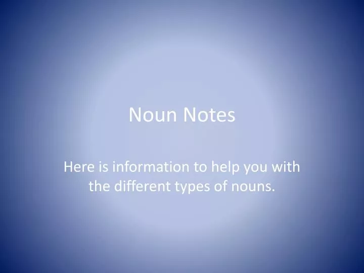 noun notes