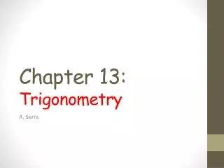 Chapter 13: Trigonometry