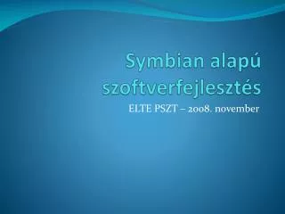 symbian alap szoftverfejleszt s