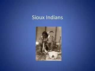 Sioux Indians