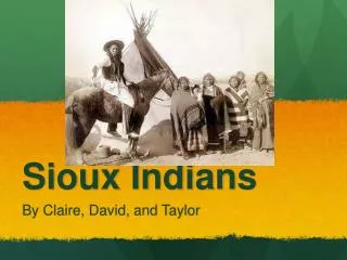 Sioux Indians