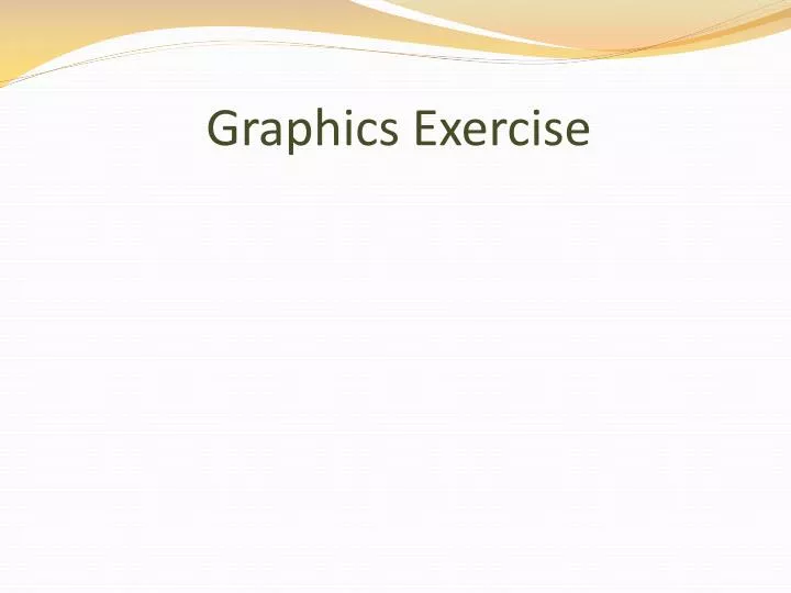graphics exercise
