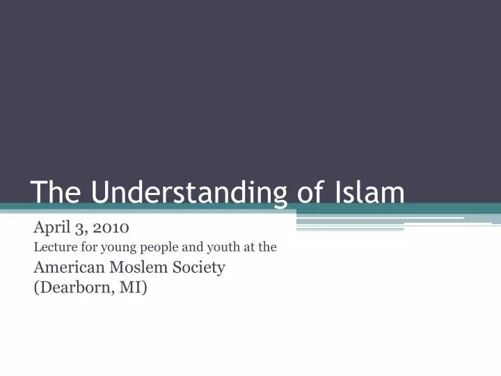 the understanding of islam