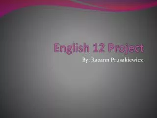 English 12 Project