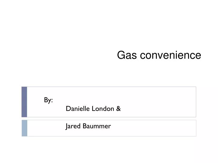 gas convenience