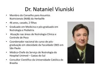 Dr. Nataniel Viuniski