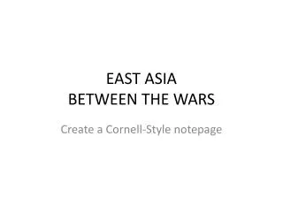 EAST ASIA BETWEEN THE WARS