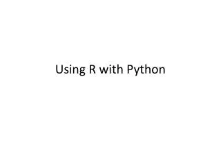 Using R with Python