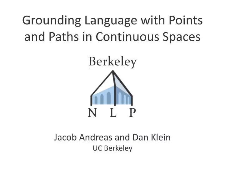 grounding language with points and paths in continuous spaces