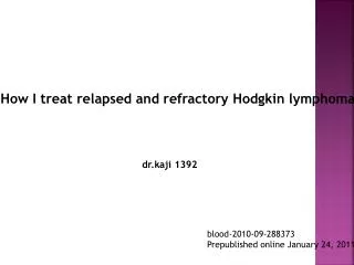 How I treat relapsed and refractory Hodgkin lymphoma