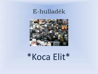 e hullad k