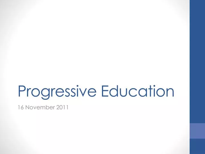 progressive education