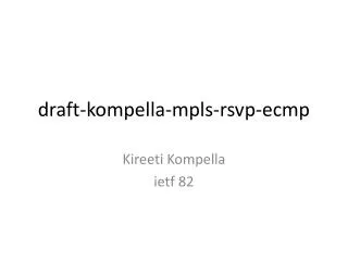 draft- kompella-mpls-rsvp-ecmp