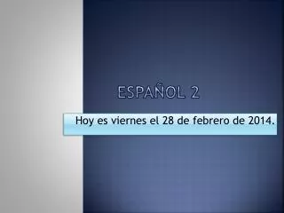 espa ol 2