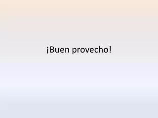 buen provecho