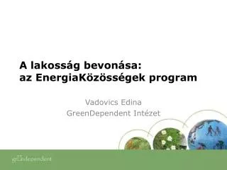 a lakoss g bevon sa az energiak z ss gek program