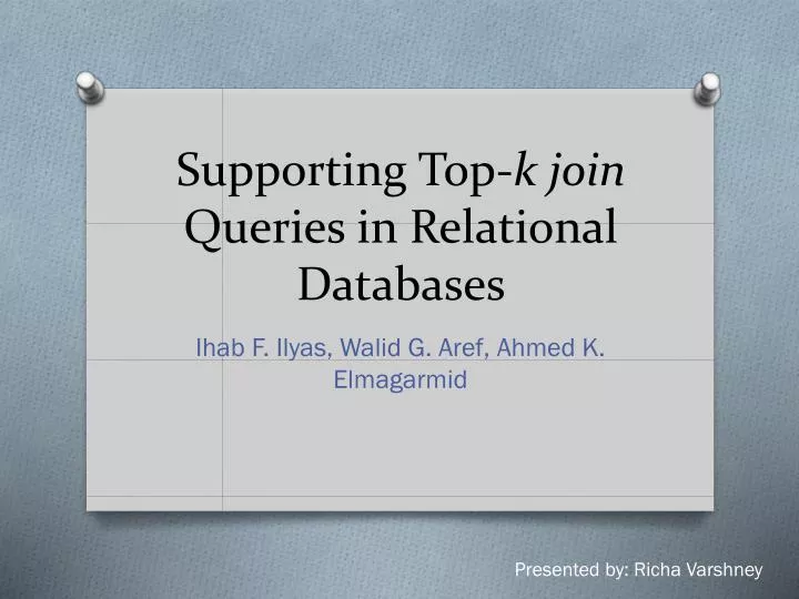 supporting top k join queries in relational databases