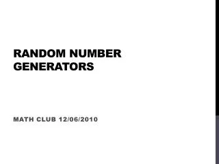 Random Number Generators