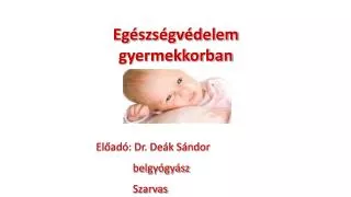 eg szs gv delem gyermekkorban