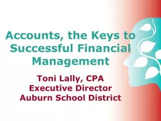 Accounts, the Keys to Successful Financial Management