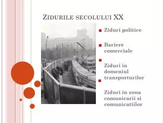 zidurile secolului xx