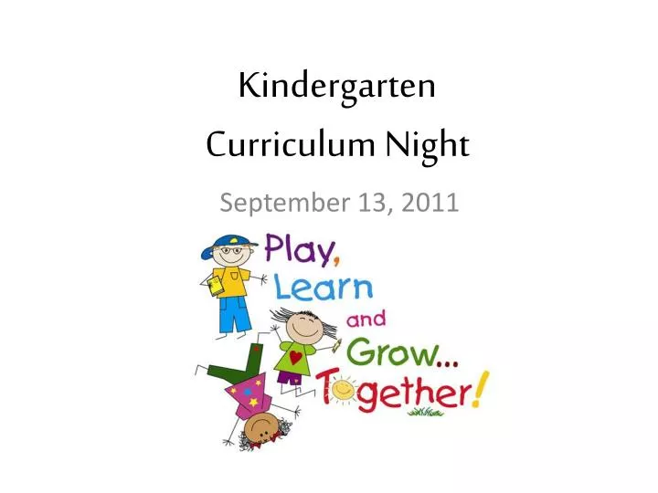 kindergarten curriculum night