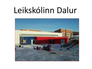 leiksk linn dalur